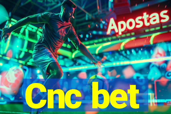 Cnc bet